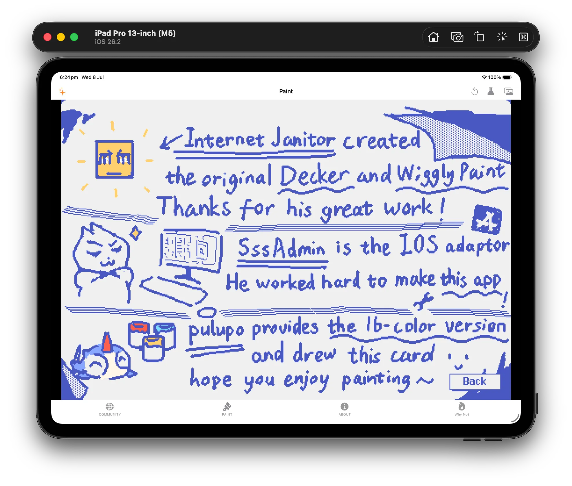 The full in-app credits card — the part the write-up cropped out. It reads: "Internet Janitor created the original Decker and Wiggly Paint. Thanks for his great work!", "SssAdmin is the iOS adaptor", and "pulupo provides the 16-color version and drew this card".